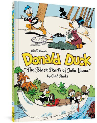 Walt Disney's Donald Duck: "the Black Pearls of Tabu Yama" (the Complete Carl