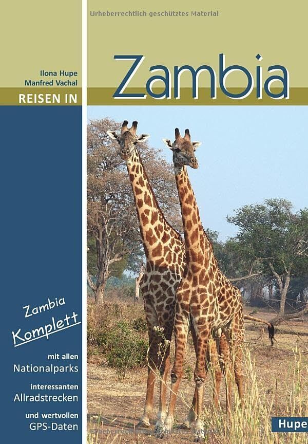 Manfred Vachal  Reisen in Zambia: Zambia komplett: Alle Nationalpark (Tascabile)