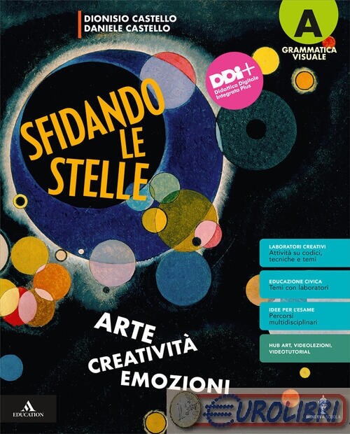 9788829864911 SFIDANDO LE STELLE. ARTE CREATIVITA' EMOZ MINERVA ITALICA DANIELE