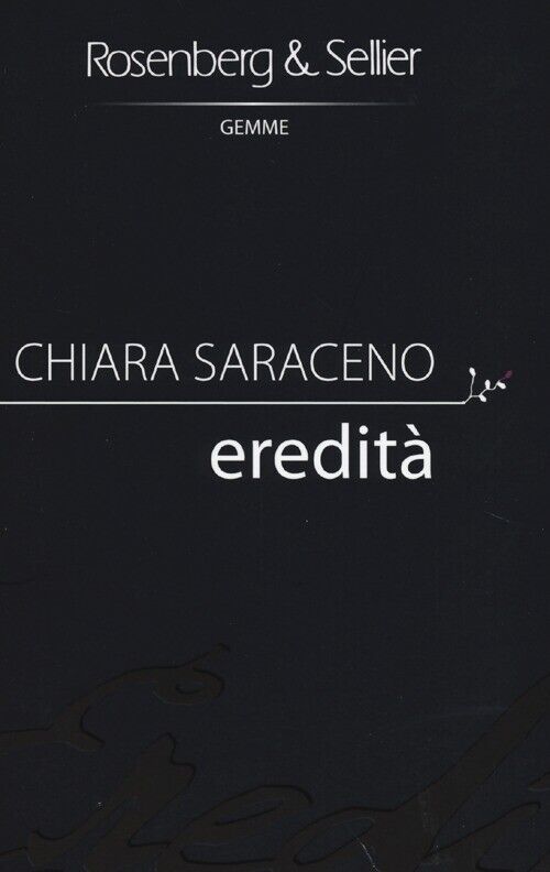 Eredità - Saraceno Chiara