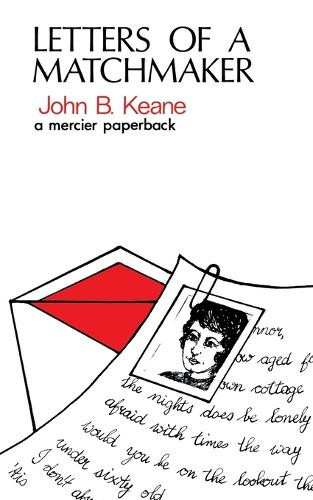 John B Keane Letters of a Matchmaker (Tascabile)