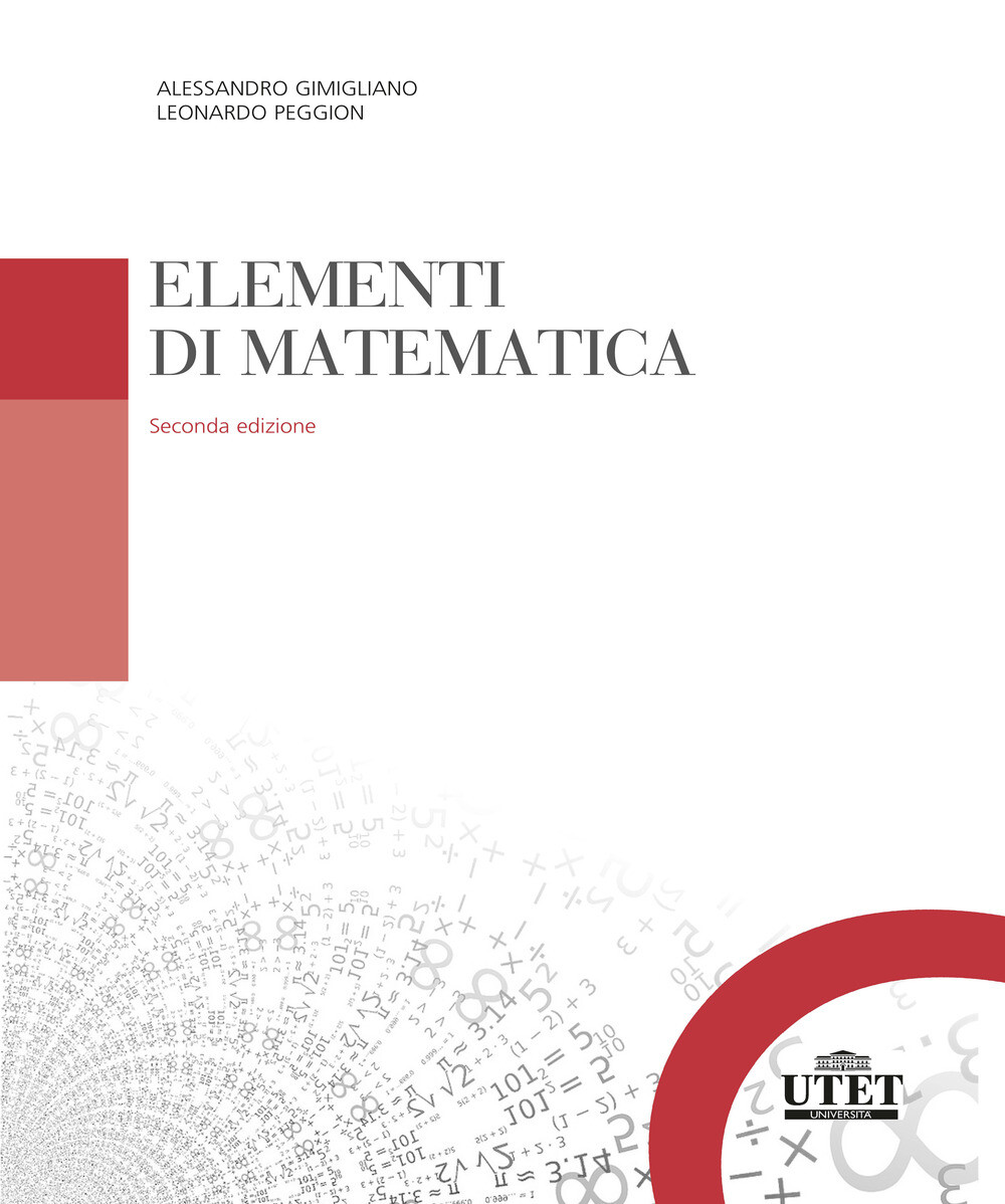 Elementi di matematica - Gimigliano Alessandro, Peggion Leonardo
