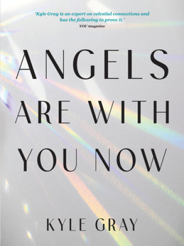 PROTECTED BY YOUR ANGELS by Kyle Gray