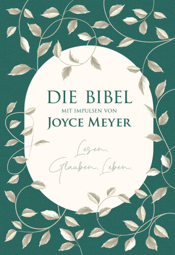 Die Bibel mit Impulsen von Joyce Meyer [German] by Meyer, Joyce