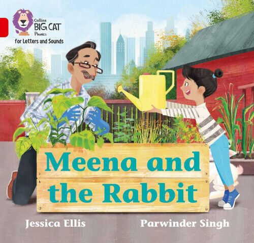 Meena and the Rabbit: Band 02b/Red B (Collins Big Cat Phonics for Letters and