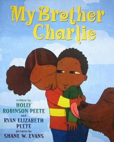 My Brother Charlie by Peete, Holly Robinson