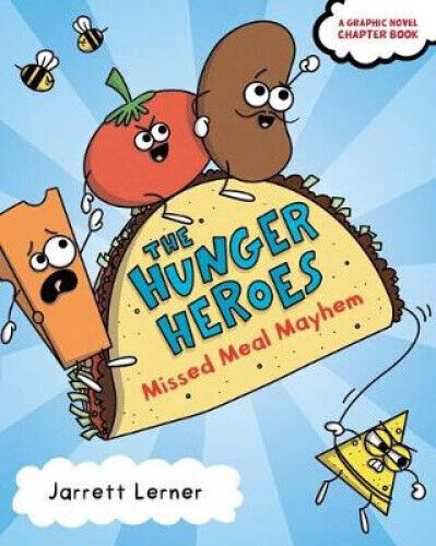 Missed Meal Mayhem (Hunger Heroes The) by Lerner, Jarrett