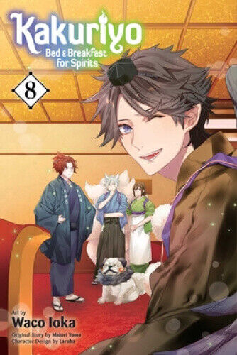 Kakuriyo: Bed & Breakfast for Spirits, Vol. 8 (Kakuriyo: Bed & Breakfast for
