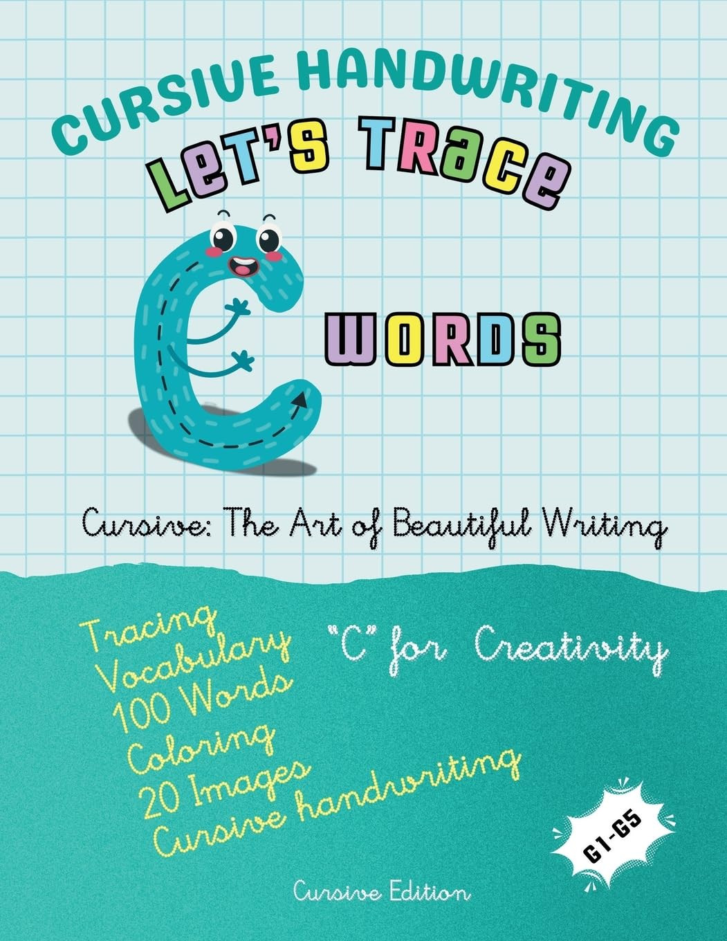 Canada Universa Cursive Handwriting: Let's Trace C Words (Let's Trac (Tascabile)