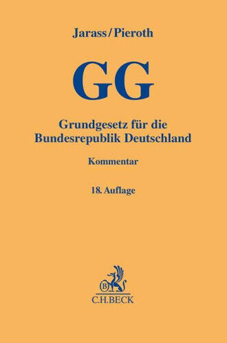 Grundgesetz für die Bundesrepublik Deutschland [German] by Jarass, Hans D.