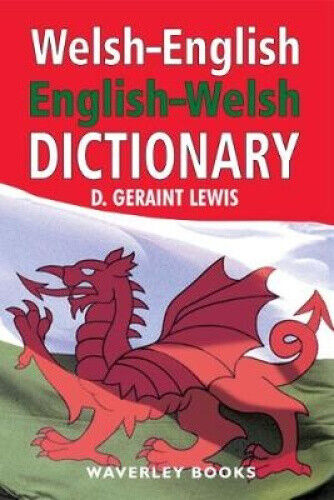 Welsh-English Dictionary, English-Welsh Dictionary by Lewis, D. Geraint