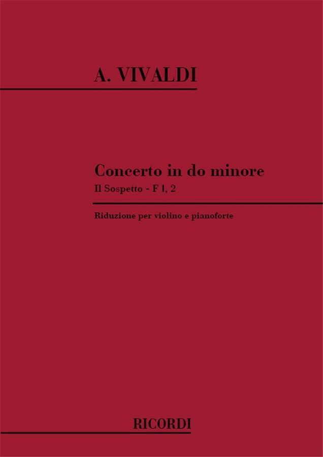 Concerto in Do minore Rv 1 'Il Sospetto' Riduzione Per Violino e Pianoforte