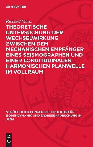 Richard Maaz Theoretische Untersuchung Der Wechselwirkung Zwi (Copertina rigida)