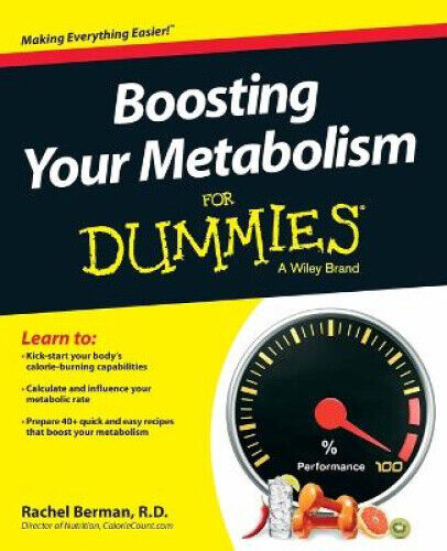 Boosting Your Metabolism for Dummies by Berman, Rachel