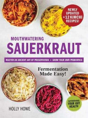 Holly Howe Mouthwatering Sauerkraut Fermentatio (Tascabile) (PRESALE 01/04/2025)