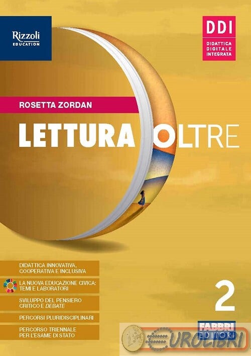 9788891556455 LETTURA OLTRE. CON QUADERNO LABORATORIO, FABBRI SCUOLA ZORDAN