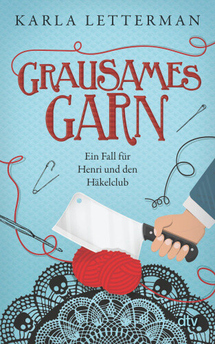 Grausames Garn [German] by Letterman, Karla