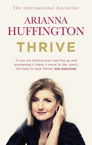 Arianna Huffington Thrive (Tascabile)