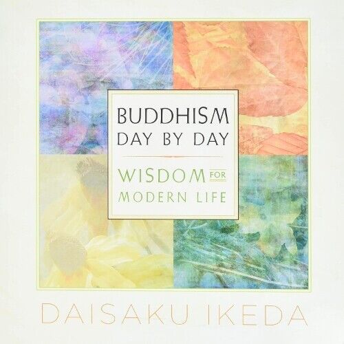 Daisaku Ikeda Buddhism Day by Day (Tascabile)