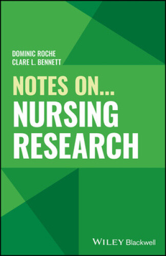 Notes On... Nursing Research (Notes On (Nursing)) by Dominic