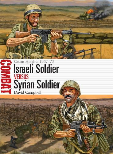 David Campbell Israeli Soldier vs Syrian Soldier (Tascabile) Combat