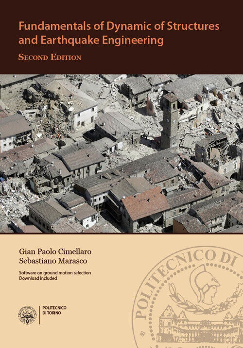 Fundamentals of dynamic of structures and earthquake engineering - Cimella...