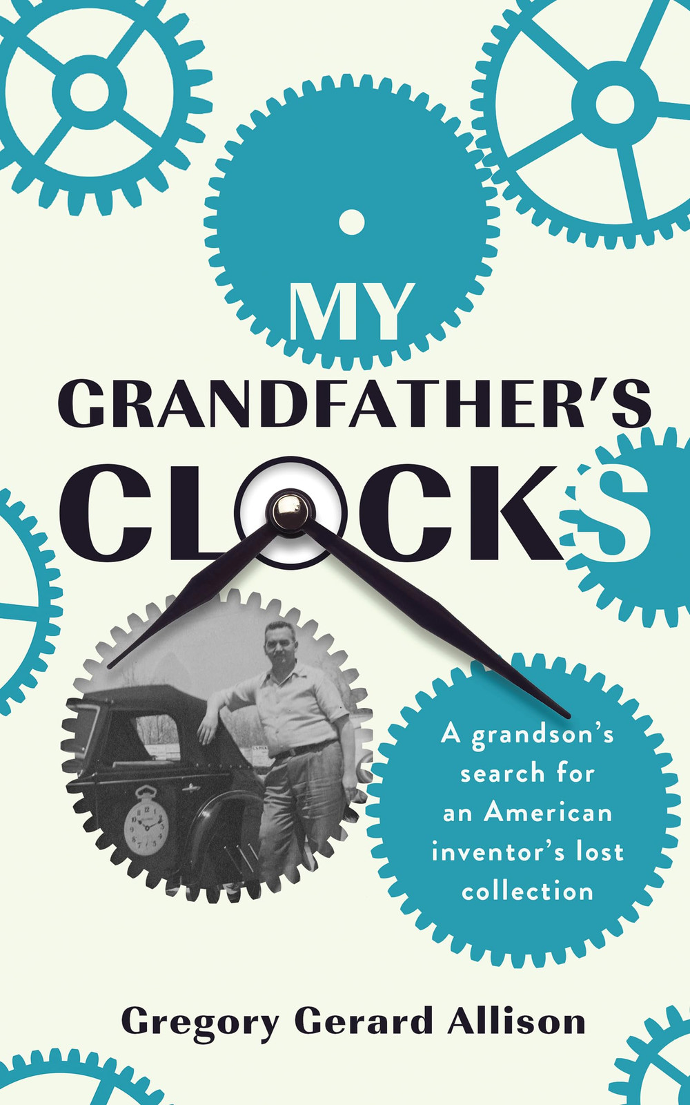 Gregory Gerard Allison My Grandfather's Clocks (Tascabile)