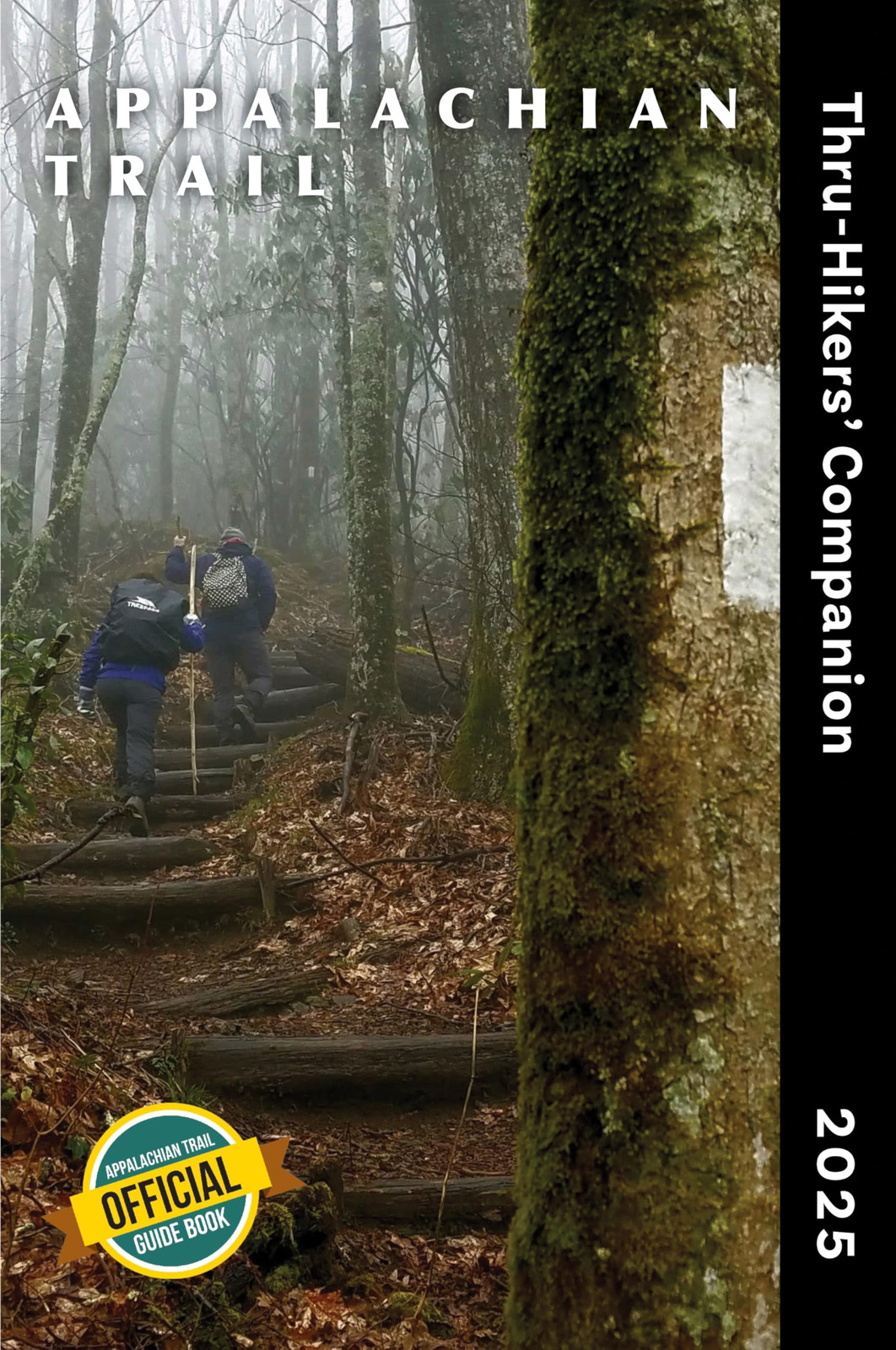 Appalachian Long Distance Hike Appalachian Trail Thru-Hikers Book NUOVO