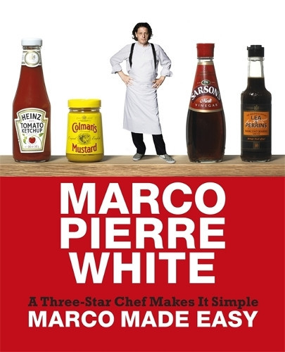Marco Pierre White Marco Made Easy (Copertina rigida)