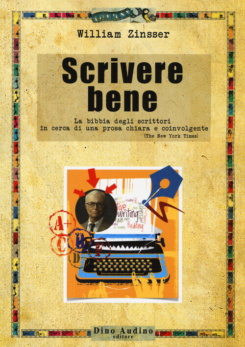 Scrivere bene - Zinsser William