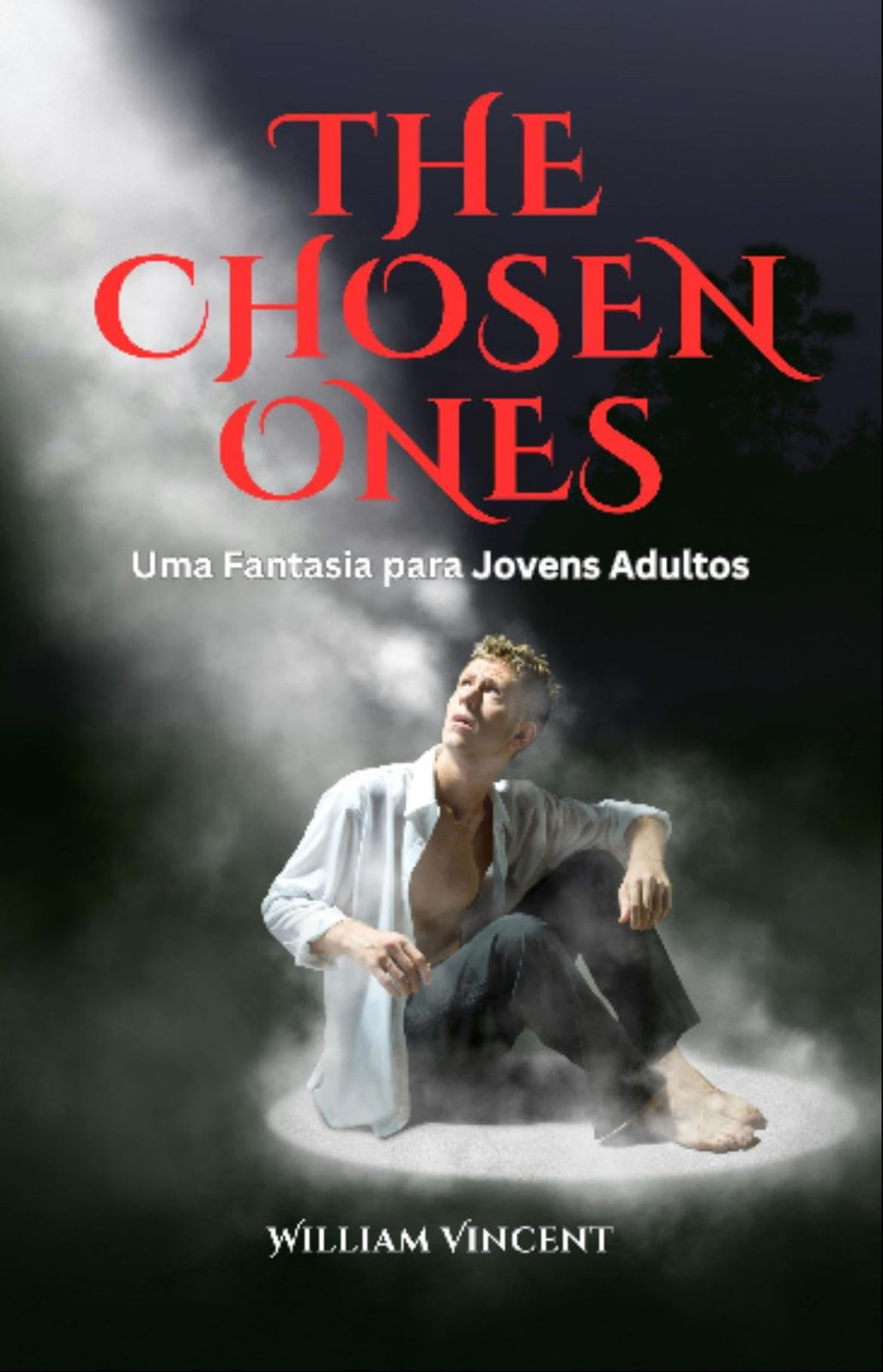 William Vincent The Chosen Ones: Uma Fantasia para Jovens Adultos (Tascabile)