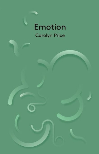 Carolyn Price Emotion (Tascabile) Key Concepts in Philosophy