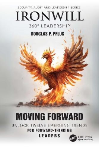 Douglas P. Pflug Ironwill 360° Leadership (Tascabile)