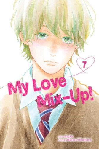 My Love Mix-Up!, Vol. 7 (My Love Mix-Up!) by Wataru Hinekure