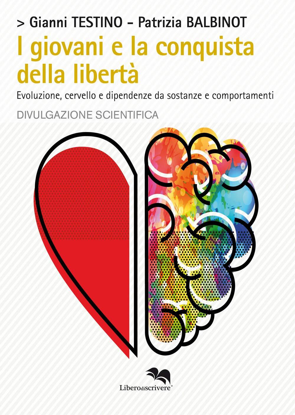 9788893392280 I giovani e la conquista della libertà. Evoluzion...comportamenti
