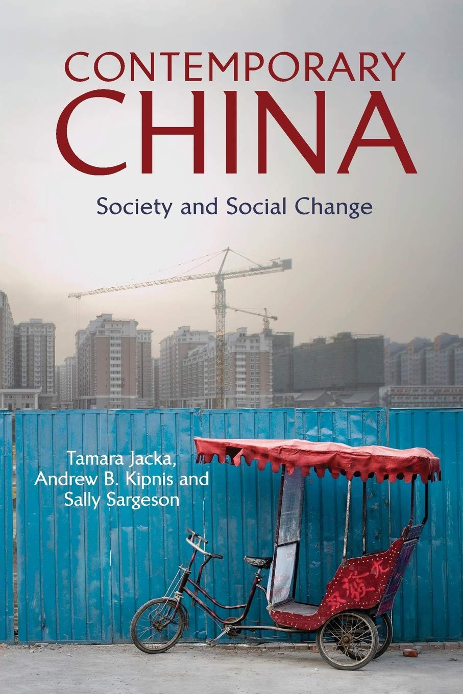 9781107600799 Contemporary China: Society and Social Change - Tamara Jacka