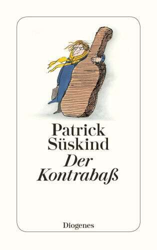 Der Kontrabass by Süskind, Patrick