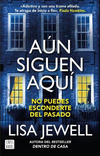 Aún Siguen Aquí (Dentro de Casa 2) / The Family Upstairs [Spanish]