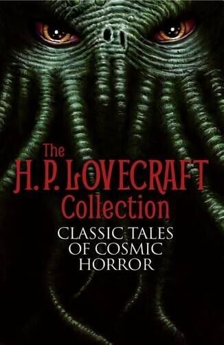 H P Lovecraft The H. P. Lovecraft Collection (Tascabile)