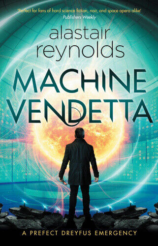 Machine Vendetta by Reynolds, Alastair