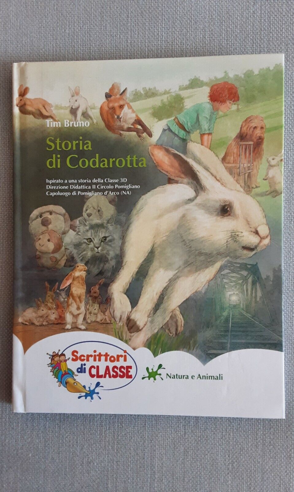 LIBRO STORIA DI CODAROTTA - " Collana Scrittori di Classe - Conad 2015 "