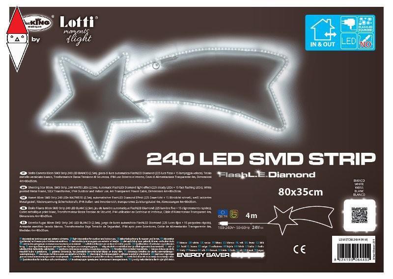 NATALE LOTTI STELLA COMETA 80CM 2,5M SMD STRIP LED 192 LED BIANCO