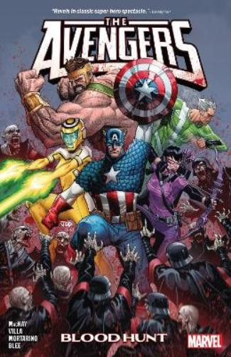 Jed MacKay C.F. Villa Avengers by Jed Mackay Vol. 3: Blood Hunt (Tascabile)