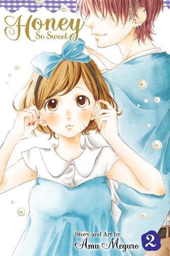 Amu Meguro Honey So Sweet, Vol. 2 (Tascabile) Honey So Sweet