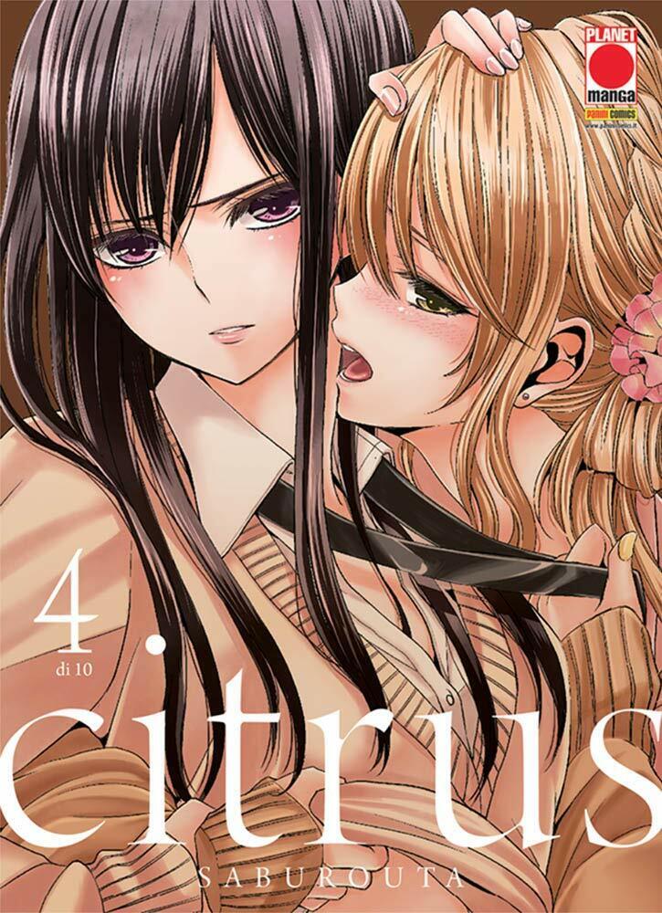 Citrus N° 4 - Ristampa - Planet Manga - Panini Comics - ITALIANO NUOVO