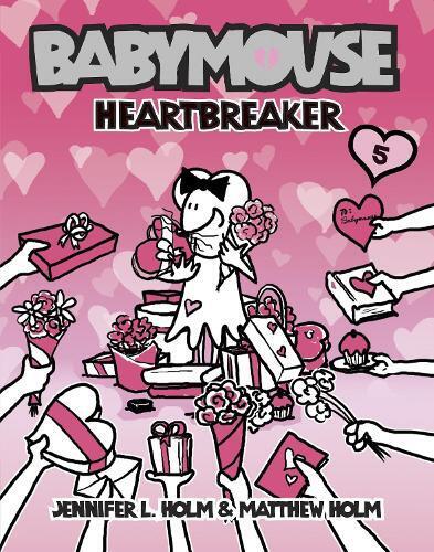 Jennifer L. Holm Matthew Holm Babymouse #5: Heartbreaker (Tascabile) Babymouse