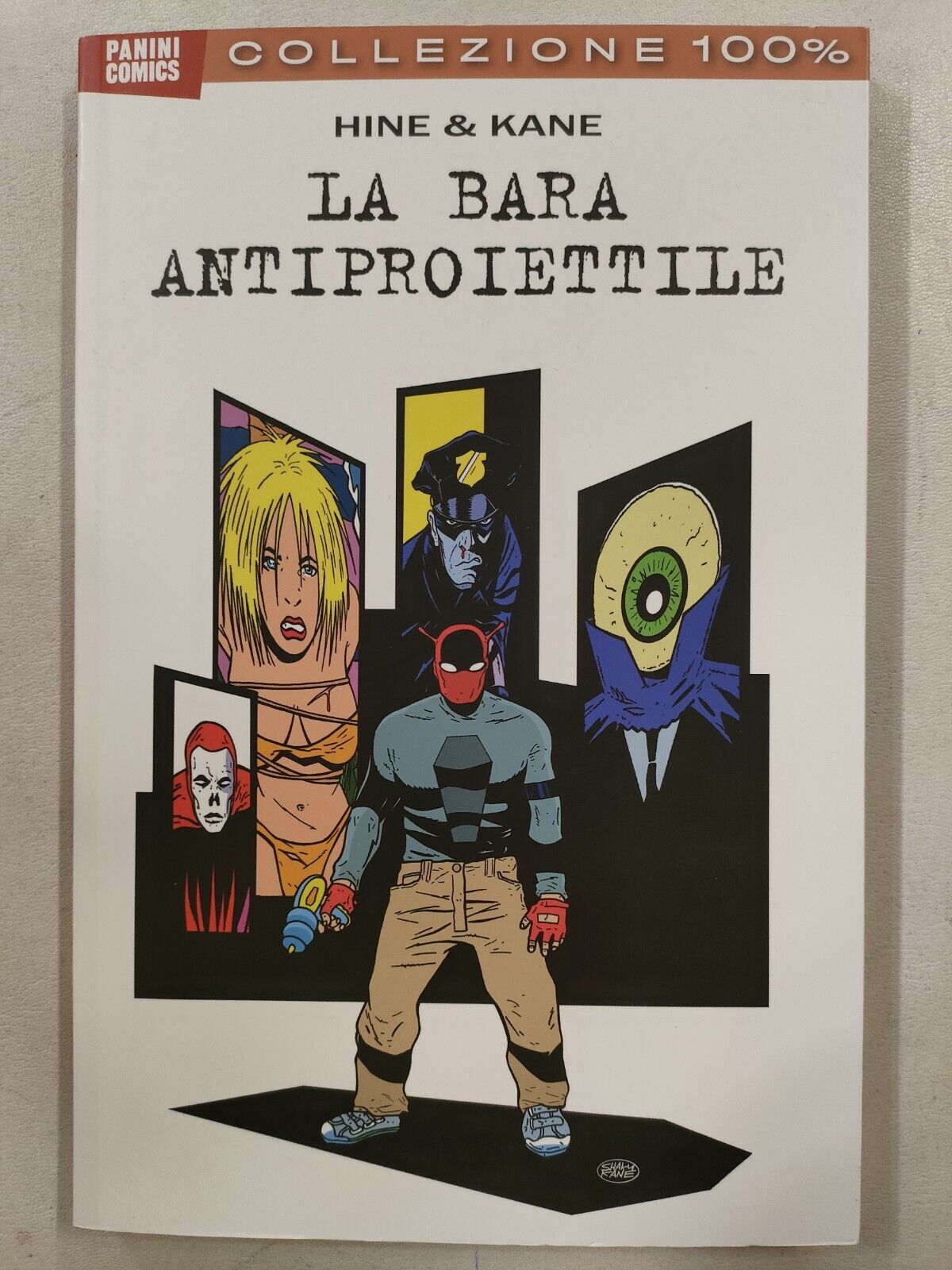 La Bara Antiproiettile - Hine & Kane - 2013 - Collezione 100% - Panini Comics