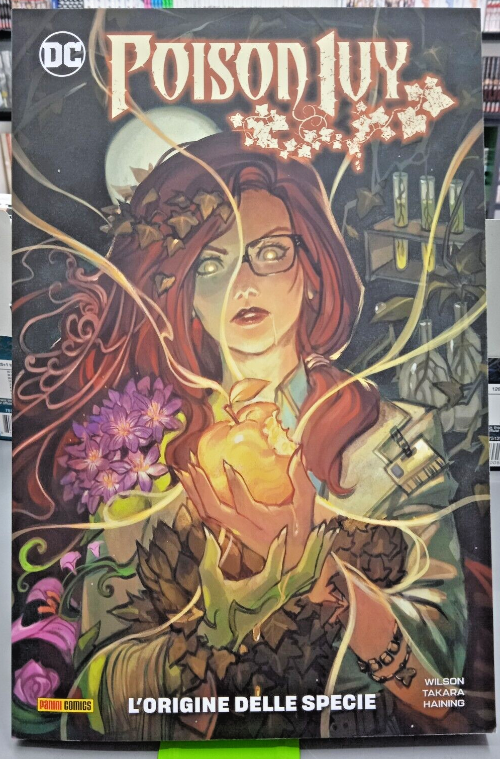 Poison Ivy vol. 4 - L'Origine delle Specie - Wilson/Takara - Panini Comics