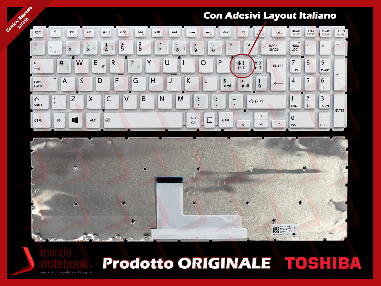 Tastiera Notebook TOSHIBA Satellite L50-B L50D-B L50-D (BIANCA) CON ADESIVI LAYO