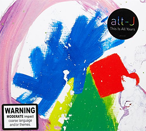 This Is All Yours - Alt J